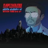 Flight Facilities - With You (Remixes) '2013