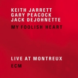 Keith Jarrett - My Foolish Heart '2007