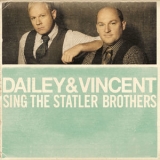 Dailey & Vincent - Dailey & Vincent Sing The Statler Brothers (2015) Flac '2015