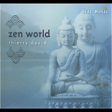 Thierry David - Zen World '2008