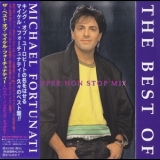 Michael Fortunati - The Best Of Michael Fortunati (Hyper Non Stop Mix) '1995