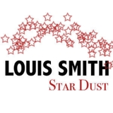 Louis Smith - Star Dust '2013