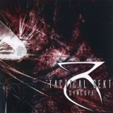 Tactical Sekt - Syncope '2006