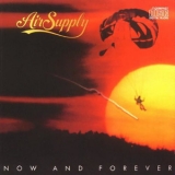 Air Supply - Now And Forever '1982