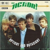 The Action - Uptight And Outasight '2004