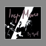 Inger Marie Gundersen - By Myself '2006 - Album