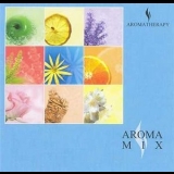 Aromatherapy - Aroma Mix '2006