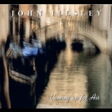 John Illsley - Coming Up For Air '2019