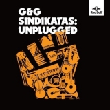 G&G Sindikatas - Unplugged '2017