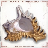Azul Y Negro - Mare Nostrum '2002 - Album