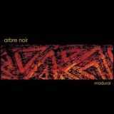 Arbre Noir - Madurai '2006