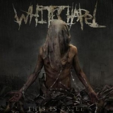 Whitechapel - This Is Exile '2008 - Album