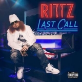Rittz - Last Call '2017