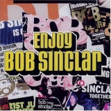 Bob Sinclar - Enjoy: Live Around the World '2004 - Album