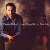 Ottmar Liebert - Little Wing (на замену) '2001 - Album