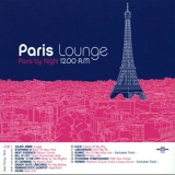  Various Artists - Paris Lounge - Paris By Night 12.00 AM (CD2) '2001