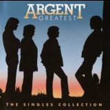 Argent - Greatest The Singles Collection '2008