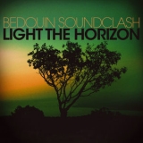 Bedouin Soundclash - Light The Horizon '2011