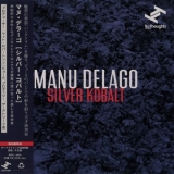 Manu Delago - Silver Kobalt '2015