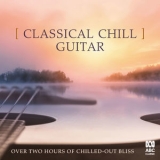 Various Artists - Classical Chill Guitar '2019