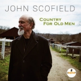 John Scofield - Country For Old Men [Hi-Res] '2016