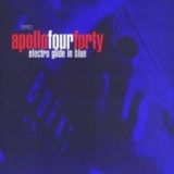 Apollo 440 - Electro Glide In Blue '1997