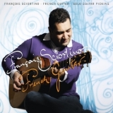 Francois Sciortino - French Guitar [Hi-Res] '2010