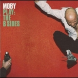 Moby - Play: The B Sides '2000