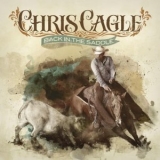 Chris Cagle - Back In The Saddle '2012
