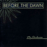 Before The Dawn - My Darkness '2003 - Album