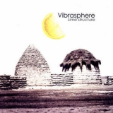 Vibrasphere - Lime Structure '2003 - Album