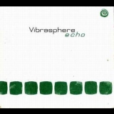 Vibrasphere - Echo '2000 - Album