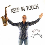 Rocco Ventrella - Keep In Touch '2018