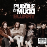 Puddle Of Mudd - Blurry [CDS] '2002 - Single