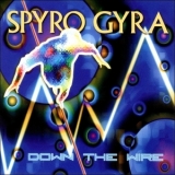 Spyro Gyra - Down The Wire '2009 - Album