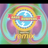 Bass Bumpers - Good Fun (Remix) '1994