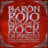 Baron Rojo - En Clave De Rock (En Directo) '2009