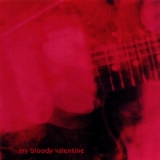 My Bloody Valentine - Loveless '1991 - Album