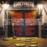 The Dandy Warhols - Odditorium Or Warlords Of Mars '2005 - Album