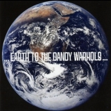 The Dandy Warhols - Earth To The Dandy Warhols '2008 - Album