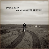 Steve Azar - My Mississippi Reunion '2020