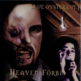 Blue Oyster Cult - Heaven Forbid '1998