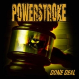 Powerstroke - Done Deal '2016