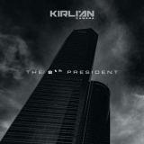  Kirlian Camera - The 8th President '2021
