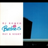 Dj Romeo - Barbies Day & Night '2004