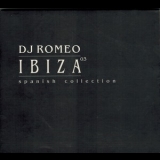 Dj Romeo - Ibiza Spanish Collection Cd1 '2003