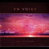 En Voice - Hall Of Dreams '2006