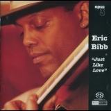 Eric Bibb - Just Like Love '2000
