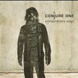 Conjure One - Extraordinary Ways '2005