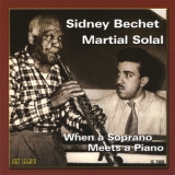 Sidney Bechet - When A Soprano Meets A Piano '1957